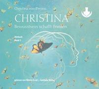 Christina, Band 3: Bewusstsein schafft Frieden (mp3-CDs)