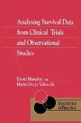 Analysing Survival Data from Clinical Trials and Observational Studies