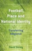 Football, Place and National Identity