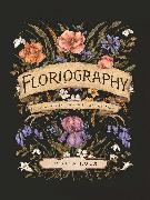 Floriography: Volume 1