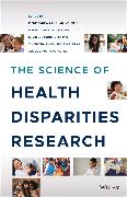 The Science of Health Disparities Research