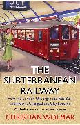 The Subterranean Railway