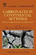 Carbonates in Continental Settings: Volume 61