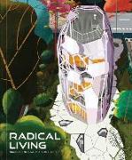 Radical Living