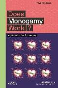 Does Monogamy Work?