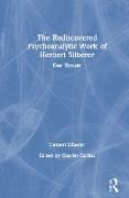 The Rediscovered Psychoanalytic Work of Herbert Silberer