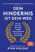 Dein Hindernis ist Dein Weg