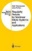 Regularity Results for Nonlinear Elliptic Systems and Applications