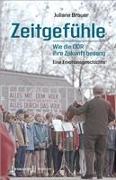 Zeitgefühle – Wie die DDR ihre Zukunft besang