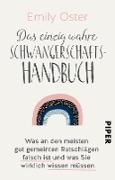 Das einzig wahre Schwangerschafts-Handbuch