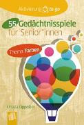 55 Gedächtnisspiele mit Farben für Senioren und Seniorinnen