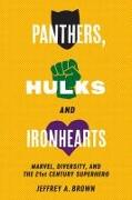 Panthers, Hulks and Ironhearts