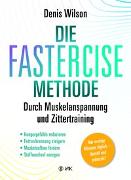 Die FASTERCISE-Methode