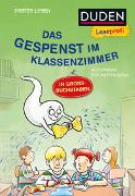 Duden Leseprofi – GROSSBUCHSTABEN: DAS GESPENST IM KLASSENZIMMER, Erstes Lesen