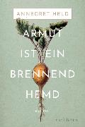 Armut ist ein brennend Hemd