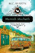 Hamish Macbeth riecht Ärger