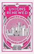 Unions Renewed