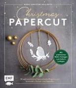 Christmas Papercut – Weihnachtliche Papierschnitt-Projekte zum schneiden, basteln und gestalten