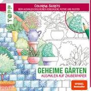 Colorful Secrets - Geheime Gärten (Ausmalen auf Zauberpapier)