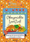 Happy Carb: Ofengerichte Low Carb