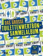 Das große Toilettenwertbon-Sammelalbum