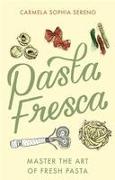 Pasta Fresca