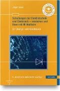 Schaltungen der Elektrotechnik und Elektronik – verstehen und lösen mit NI Multisim