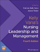 Kelly Vana's Nursing Leadership and Management