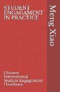 Student Engagement in Practice: Chinese International Student Engagement Handbook