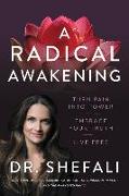 A Radical Awakening