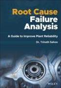 Root Cause Failure Analysis