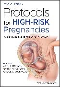 Protocols for High-Risk Pregnancies