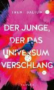 Der Junge, der das Universum verschlang