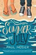 Summer and July