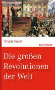 Die grossen Revolutionen der Welt