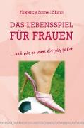 Das Lebensspiel für Frauen