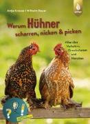 Warum Hühner scharren, nicken und picken