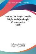 Treatise On Single, Double, Triple And Quadruple Counterpoint (1887)