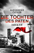 Zara und Zoë - Die Tochter des Paten