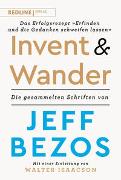 Invent and Wander – Das Erfolgsrezept »Erfinden und die Gedanken schweifen lassen«