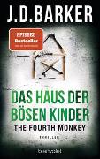 The Fourth Monkey - Das Haus der bösen Kinder