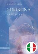 Christina, Volume 2: La visione del bene