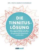 Die Tinnitus-Lösung