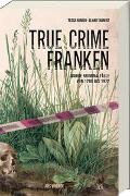 True Crime Franken