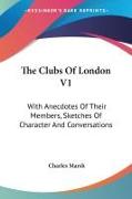 The Clubs Of London V1