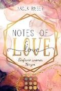 Notes of Love. Sinfonie unserer Herzen