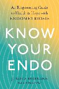 Know Your Endo