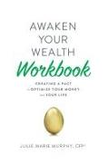 Awaken Your Wealth Workbook