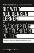 Die Welt neu denken lernen – Plädoyer für eine planetare Politik