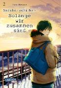 Saraba, yoki hi – Solange wir zusammen sind 2